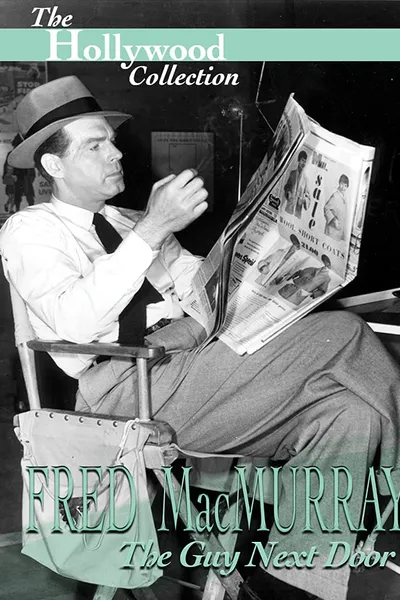 Fred MacMurray: The Guy Next Door