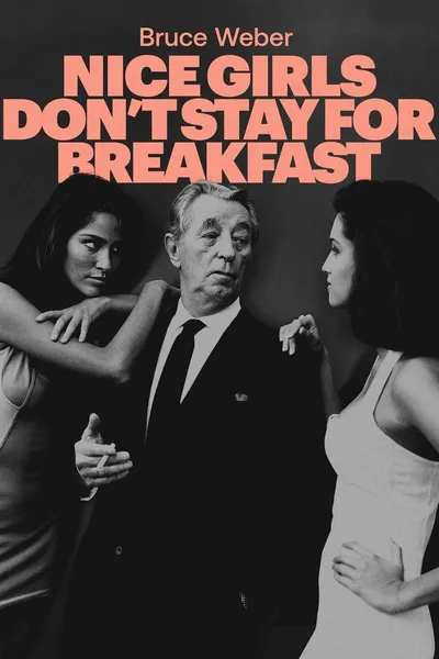 Nice Girls Don't Stay for Breakfast