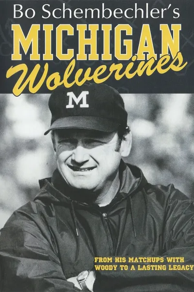 Bo Schembechler's Michigan Wolverines