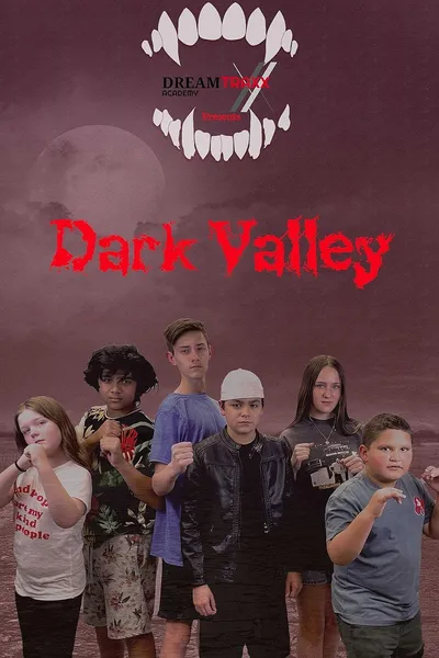 Dark Valley