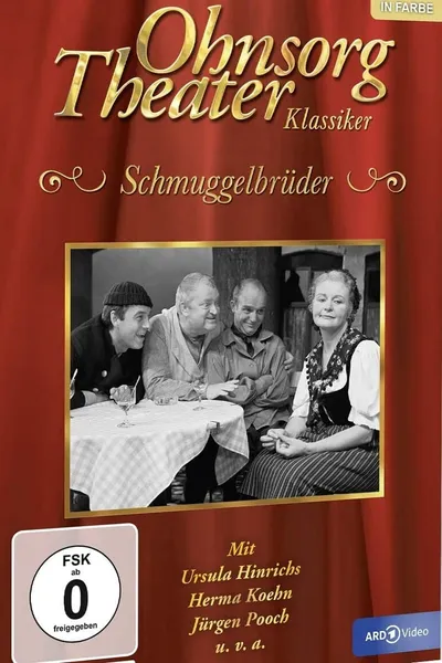 Ohnsorg Theater - Schmuggelbrüder