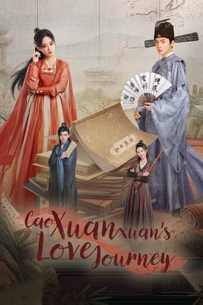 Cao Xuanxuan's Love Journey