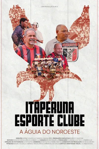 Itaperuna Esporte Clube - A Águia do Noroeste
