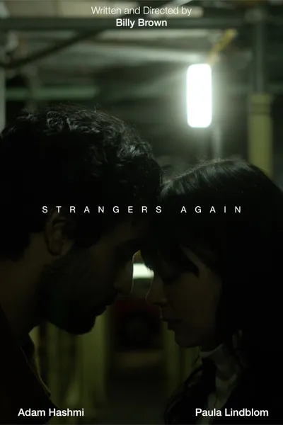 Strangers again