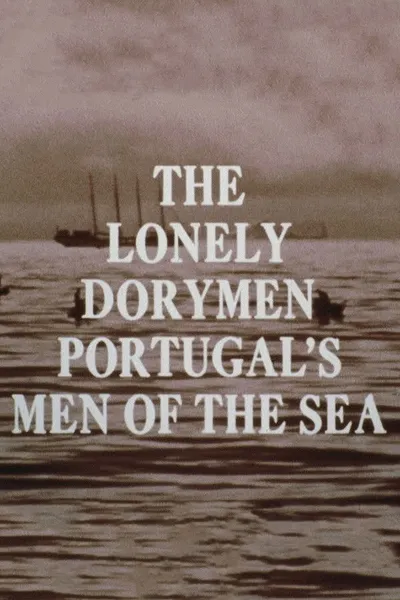 The Lonely Dorymen