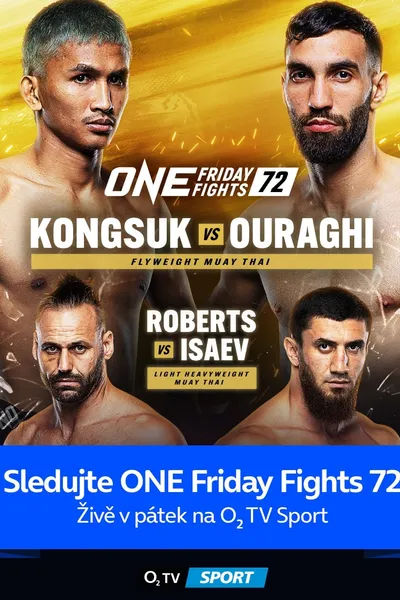 ONE Friday Fights 72: Kongsuk vs. Ouraghi