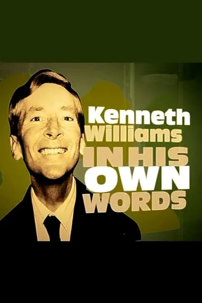 Kenneth Williams In His Own Words