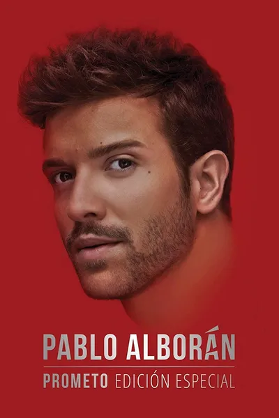 Pablo Alborán - Prometo - Edicion Especial