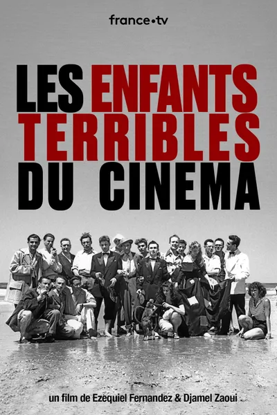 Les Enfants Terribles du Cinéma