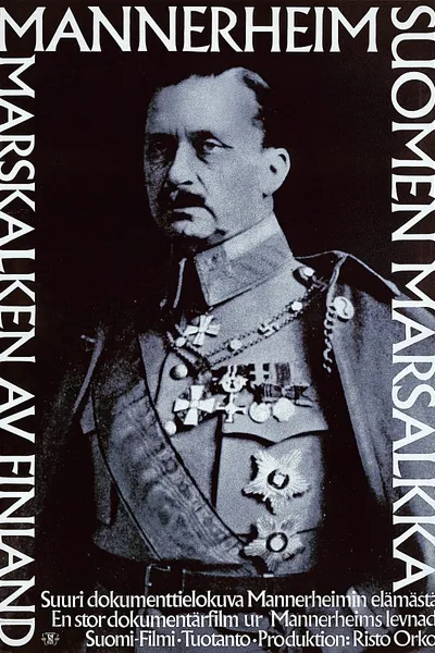 Mannerheim - Suomen marsalkka