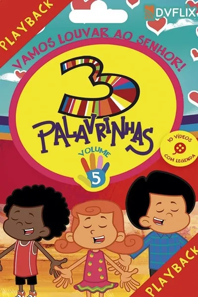 3 Palavrinhas – Vol. 5