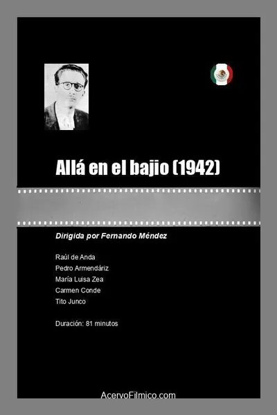 Allá en el bajio