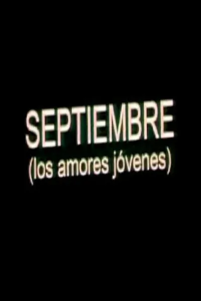 Septiembre (Los amores jóvenes)