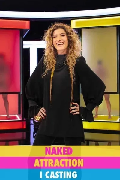 Naked Attraction Italia - I Casting