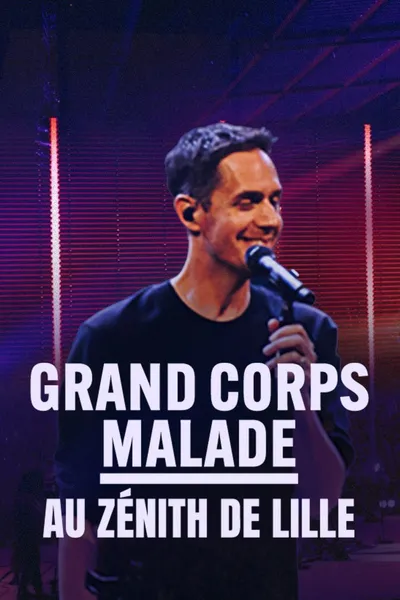 Grand Corps Malade au Zénith de Lille