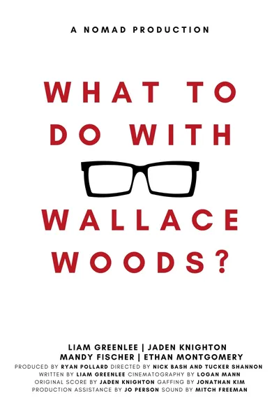 What to Do with Wallace Woods?