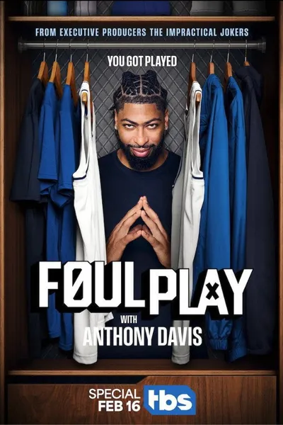 Foul Play with Anthony Davis