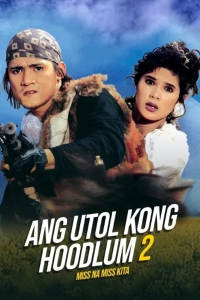 Miss Na Miss Na Kita: Ang Utol Kong Hoodlum Part 2