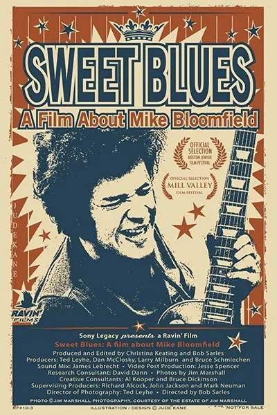 Sweet Blues: A Film About Mike Bloomfield