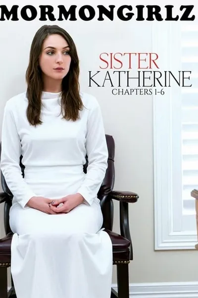 Sister Katherine: Chapters 1-6