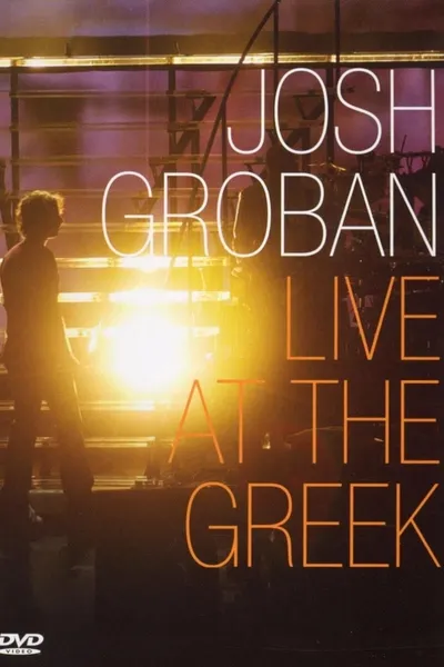 Josh Groban: Live At The Greek