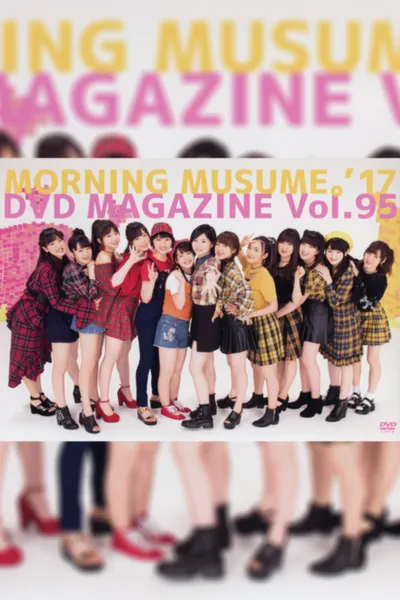 Morning Musume.'17 DVD Magazine Vol.95