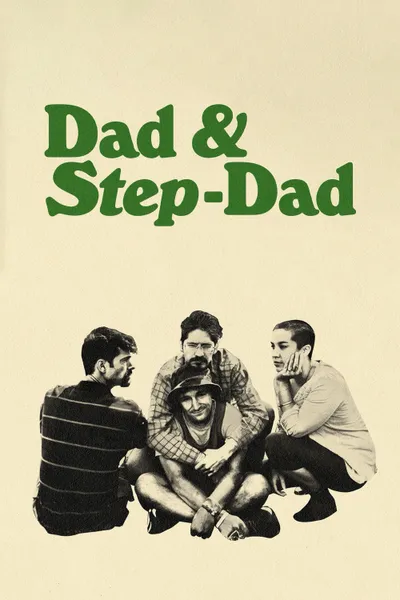 Dad & Step-Dad