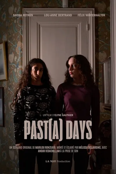Past(a) Days