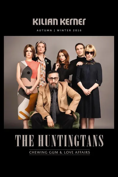 The Huntingtans: Chewing Gum & Love Affairs