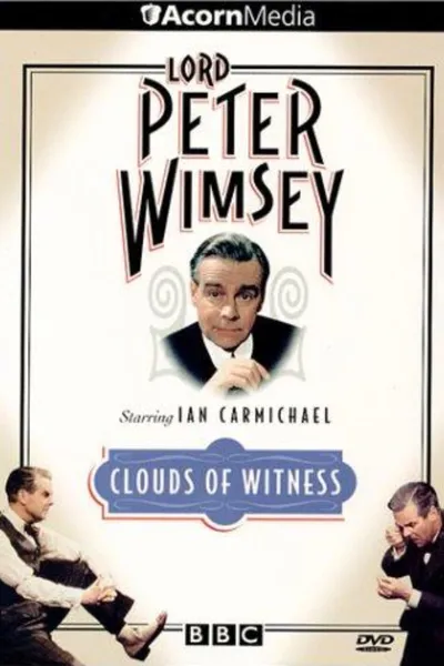 Lord Peter Wimsey: Clouds of Witness