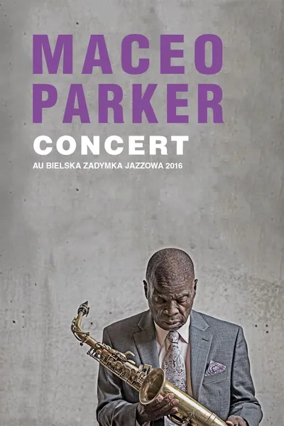 Maceo Parker - Bielska Zadymka Jazzowa 2016