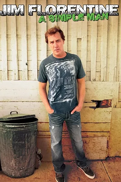 Jim Florentine: A Simple Man