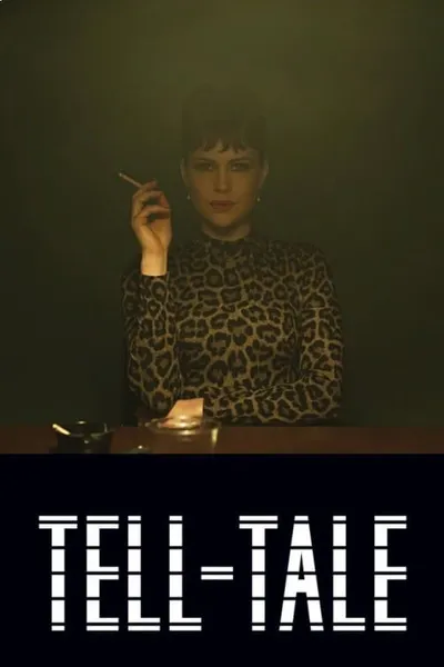 Tell-Tale