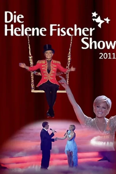 Die Helene Fischer Show 2011