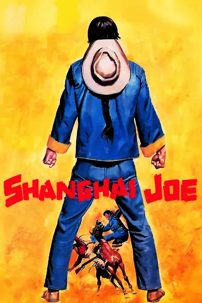 The Fighting Fists of Shanghai Joe