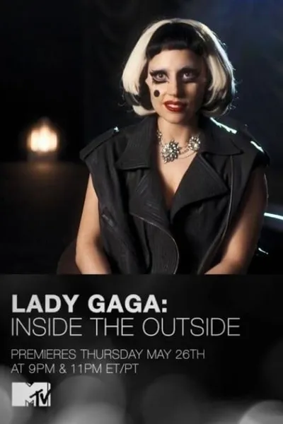 Lady Gaga: Inside the Outside