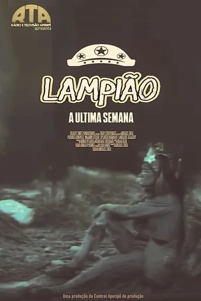 Lampião (A Última Semana)