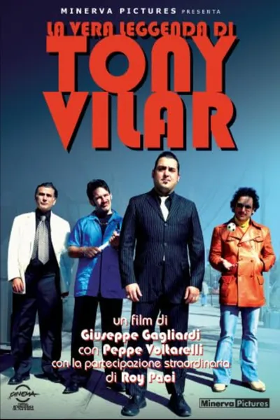 The True Legend of Tony Vilar