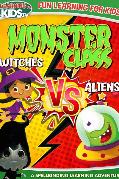 Monster Class: Witches Vs Aliens