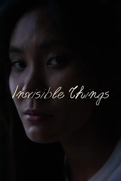 Invisible Things