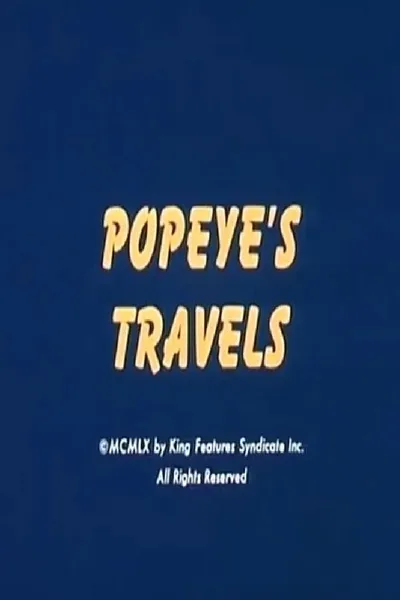 Popeye's Travels