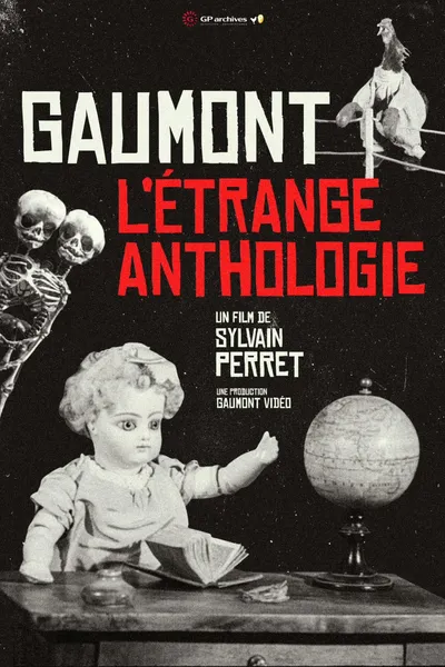 Gaumont, the Étrange Anthology