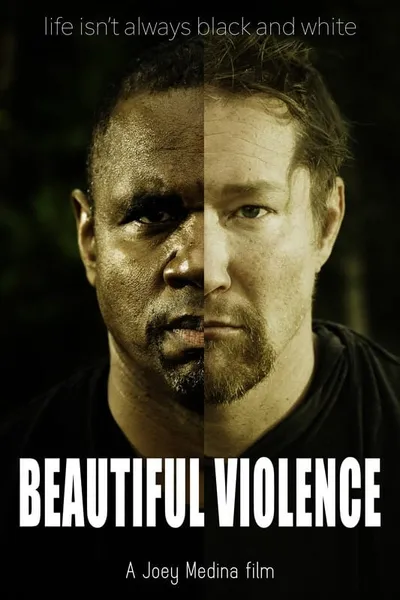 Beautiful Violence