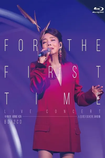 Winnie Hsin FOR THE FIRST TIME LIVE CONCERT