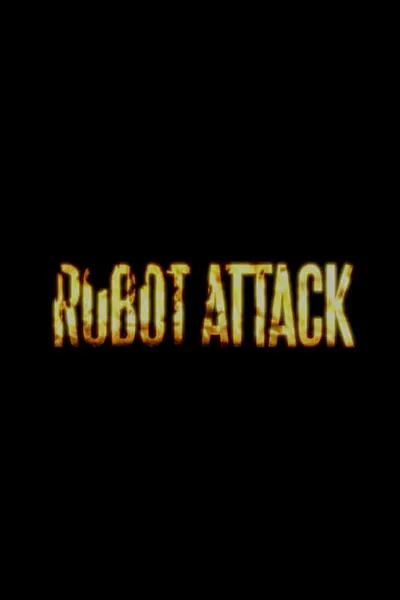 Robot Attack