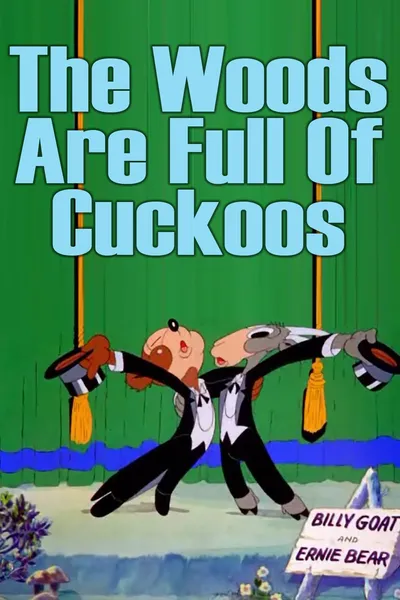 The Woods Are Full of Cuckoos