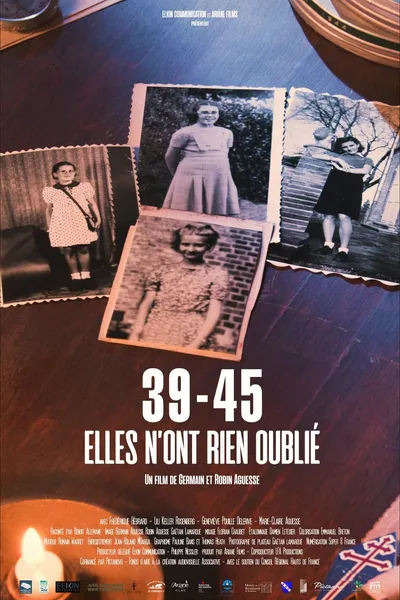 39-45, elles n'ont rien oublié