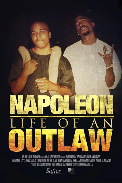 Napoleon: Life of an Outlaw