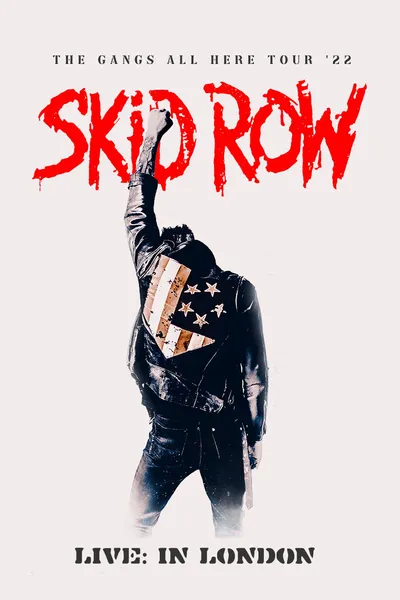 Skid Row - Live in London