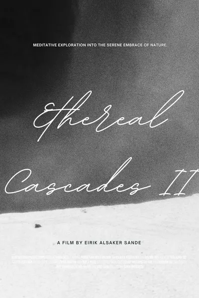 Ethereal Cascades II